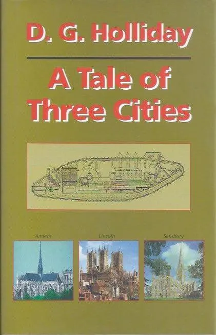 A tale of three cities D.G. Holliday