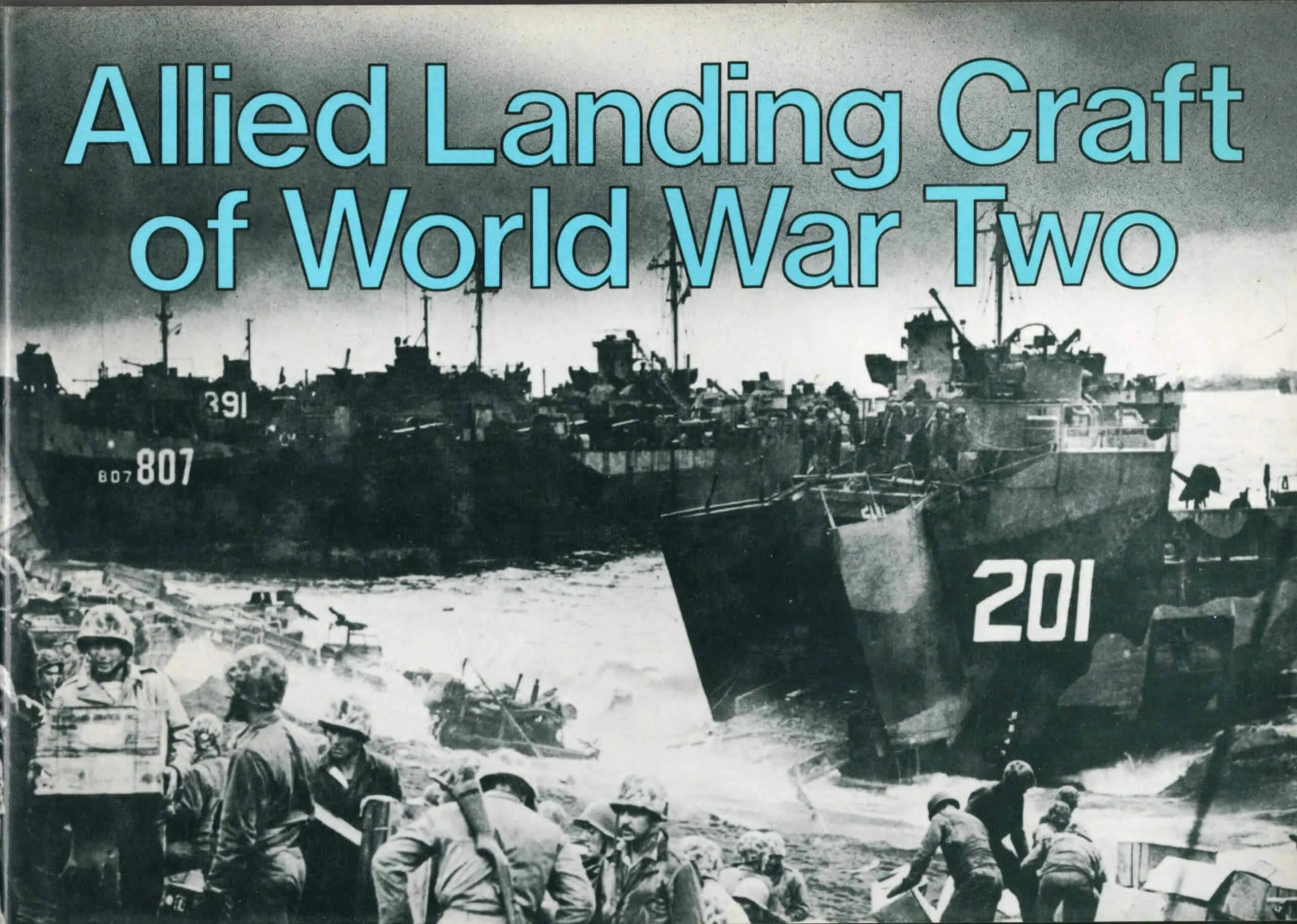 Allied landing craft of World War Two A.D. Baker III