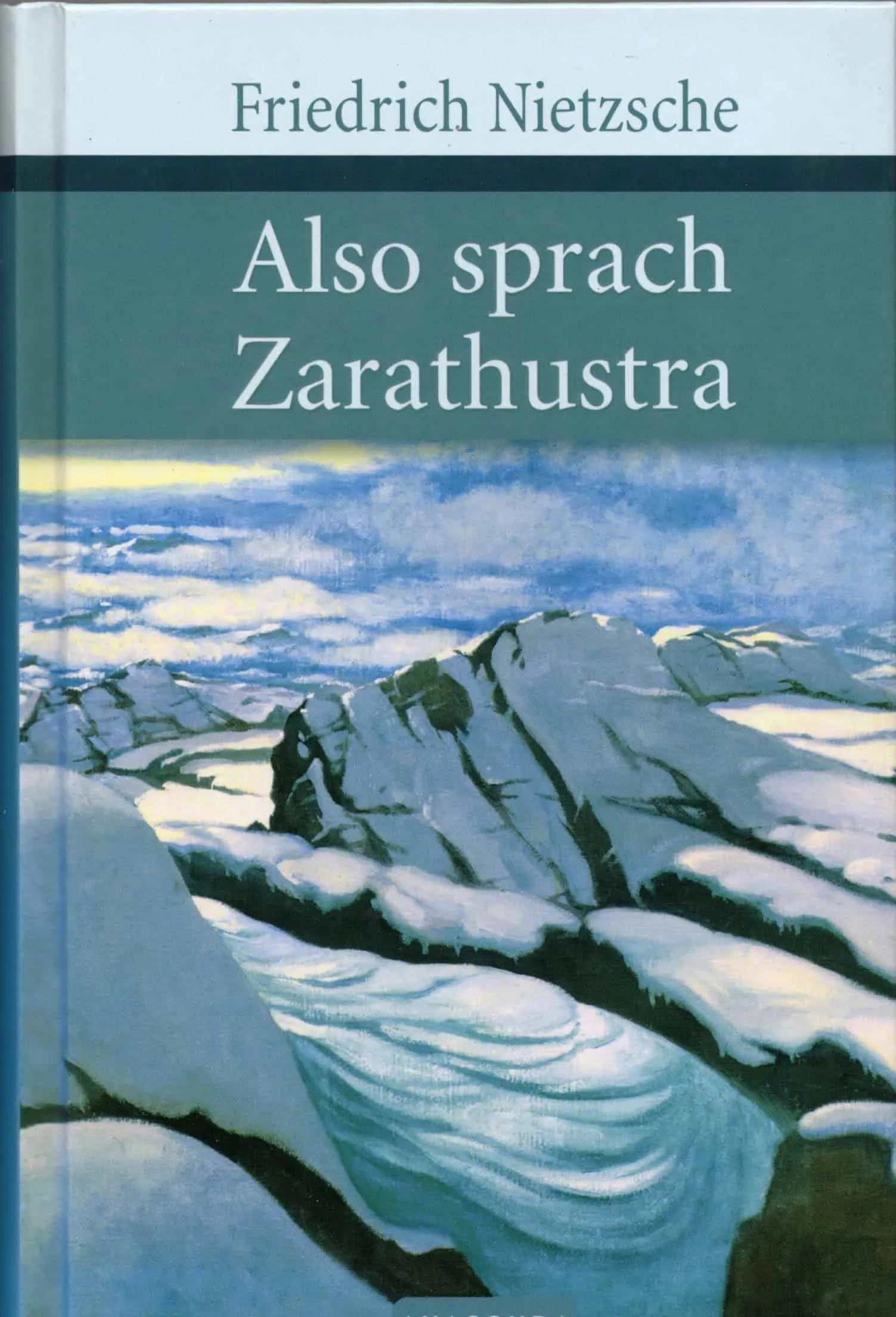 Also sprach Zarathustra Friedrich Nietzsche
