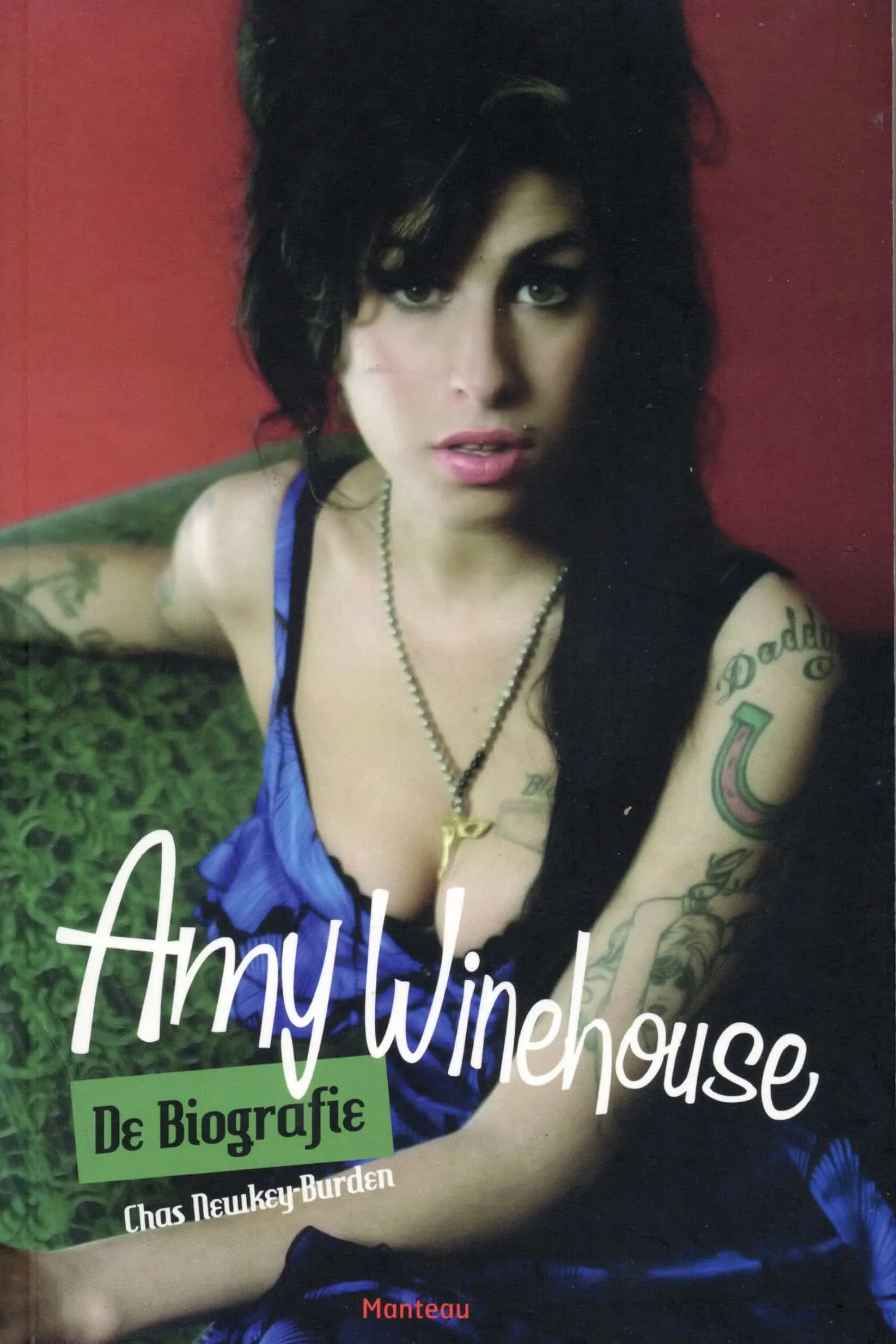 Amy Winehouse; de biografie Chas Newkey-Burden