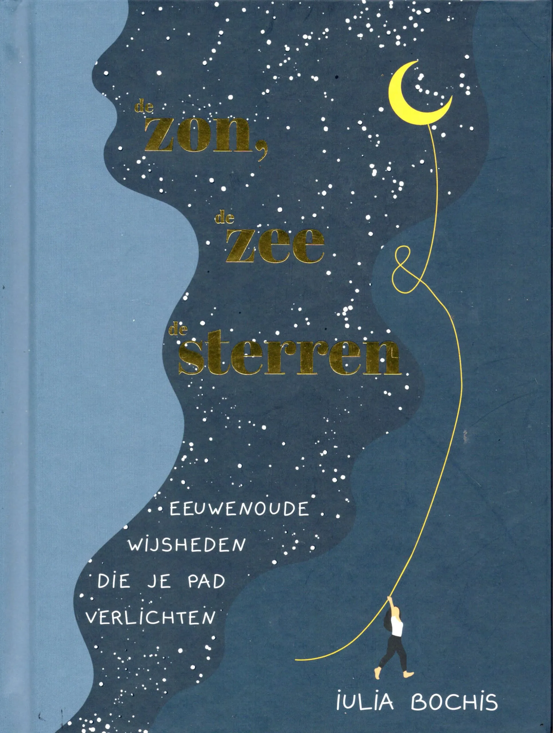 De zon de zee & de sterren Julia Bochis