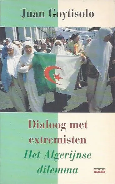 Dialoog met extremisten Juan Goytisolo