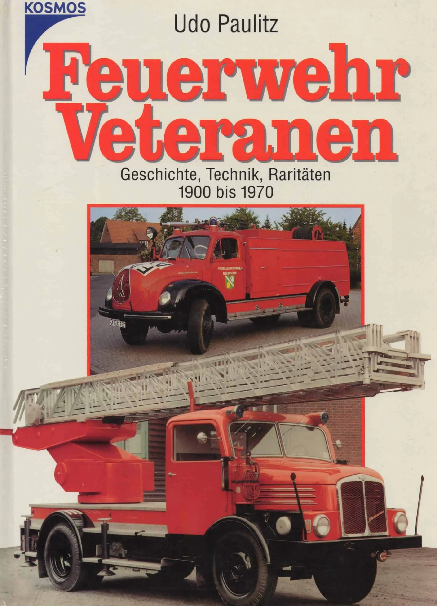 Feuerwehr Veteranen Udo Kaulitz