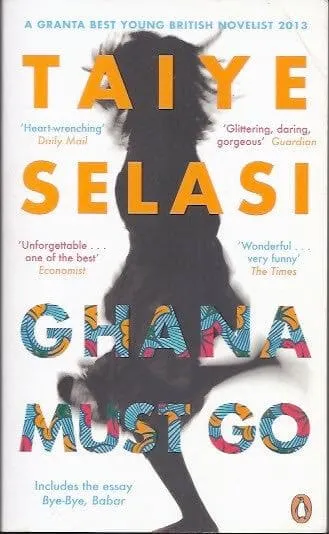Ghana must go Taiye Selasi
