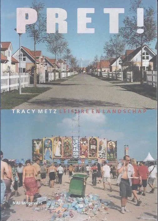 Pret! Leisure en landschap Tracy Metz