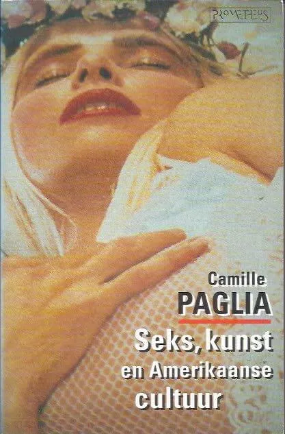 Seks, kunst en Amerikaanse cultuur Camille Paglia
